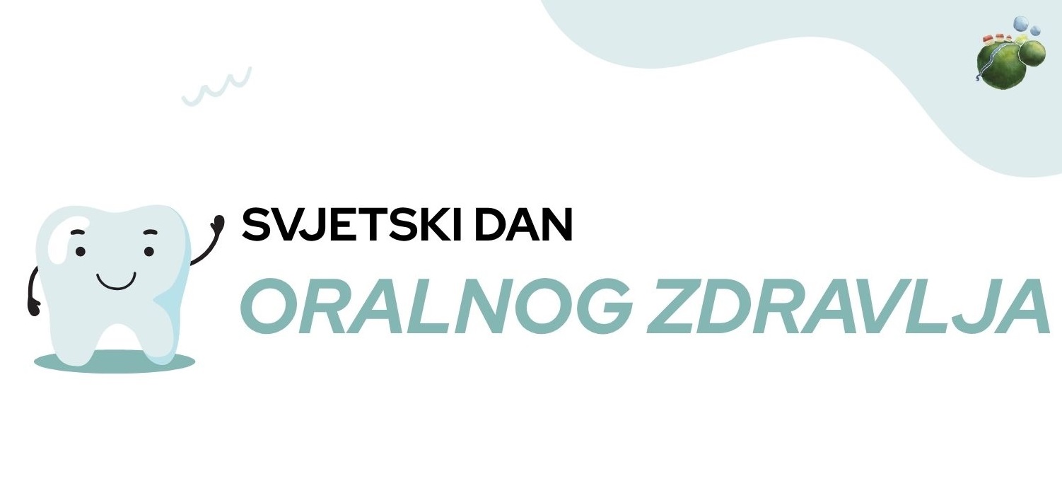 SVJETSKI DAN ORALNOG ZDRAVLJA
